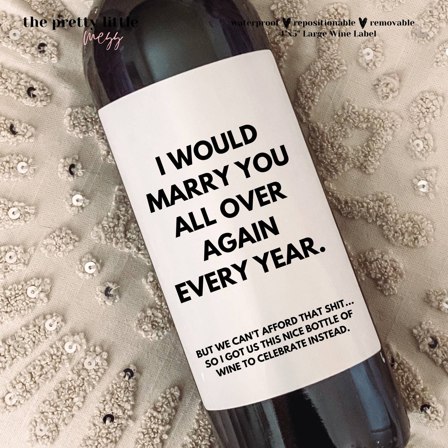 Wine Label "Marry You All Over Again"
